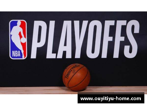 欧亿体育官网酷玩直播NBA：全方位赛事解说与深度分析